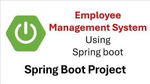 Spring Boot Project | Employee management system | Spring Data JPA (Hibernate), & MySQL