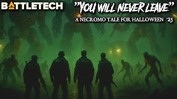 [AI MUSIC] "You Will Never Leave" - A Necromo Tale from BattleTech for Halloween 