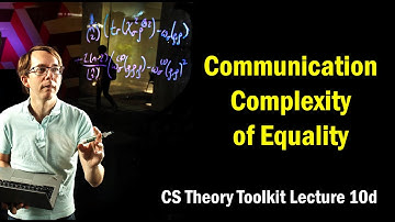 Communication Complexity of Equality || @ CMU || Lecture 10d of CS Theory Toolkit