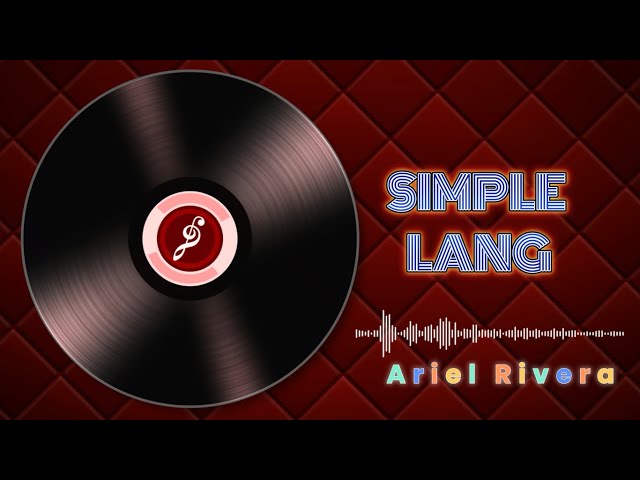 ♫ Simple Lang - Ariel Rivera ♫ KARAOKE VERSION ♫ - YouTube