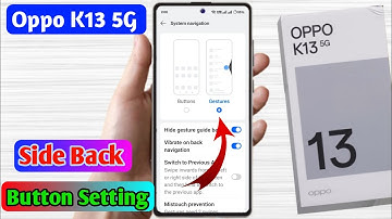 Oppo k13 5g side back button setting kaise kare | how to enable gesture navigation in oppo k13