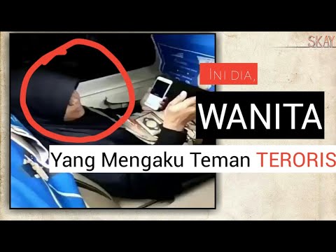 Viral! Video Wanita Penumpang Kereta yang Mengaku Sebagai Teman Dari Teroris