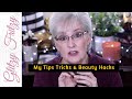 My favorite tips tricks  beauty hacks