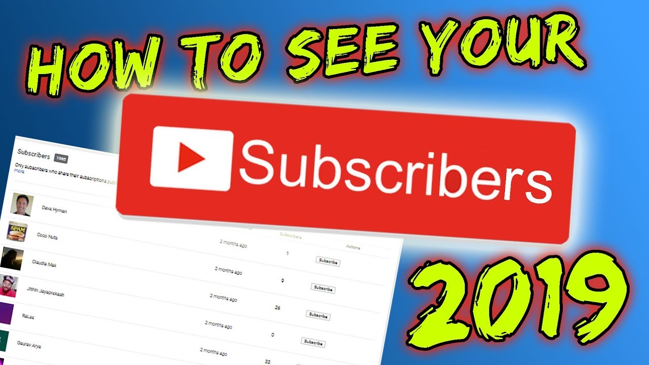 How to See Your YouTube Subscribers 2019 - YouTube