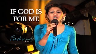 FIREBRANDS MUSIC | SONG | IF GOD IS FOR ME | Sherin Jacob | Music: LAWRENCE GUNA chords