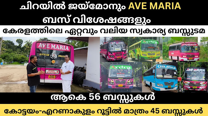 കേരളത്തിലെ ഏറ്റവും വലിയ സ്വകാര്യ ബസ്സുടമയെ പരിചയപ്പെടാം; ആകെ 56 ബസ്സുകൾ; KTM-EKLM റൂട്ടിൽ 45 ബസ്സുകൾ