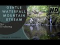 Relaxing Nature Sounds Meditation W/O Birdsong-Gentle Calm Sound of Water Relaxation
