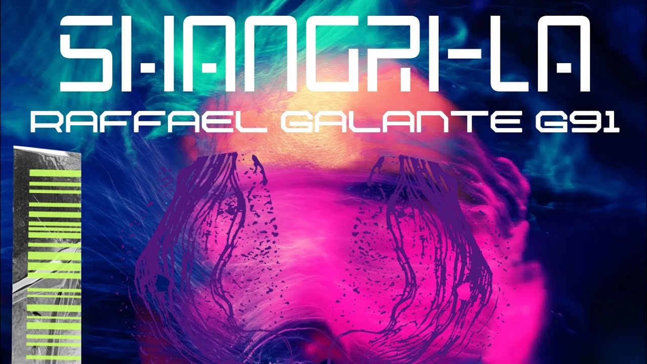 Raffael Galante G91- Shangri-La