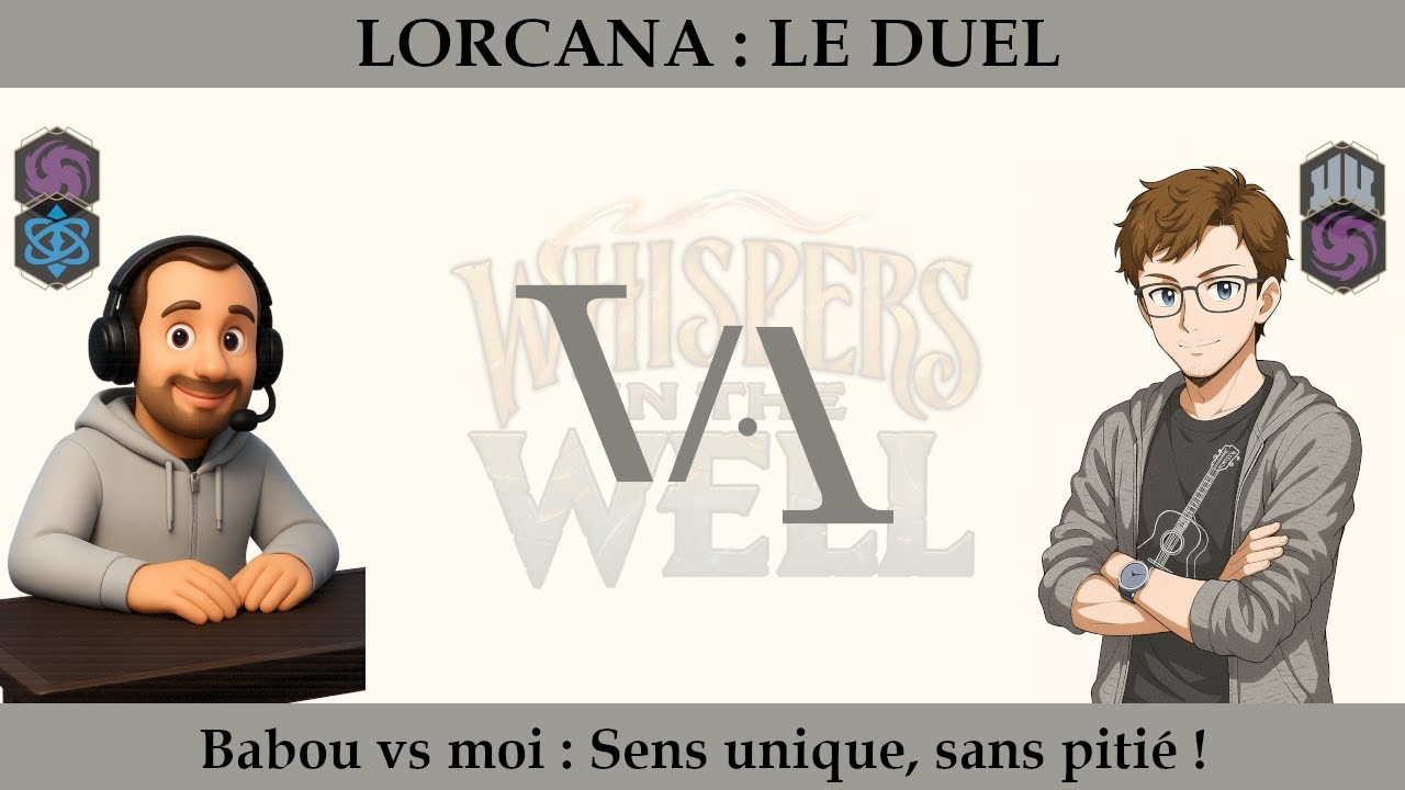 LORCANA [Le Duel] – Babou vs moi : sens unique, sans pitié 😈
