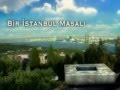 Bir Istanbul Masali Jenerik