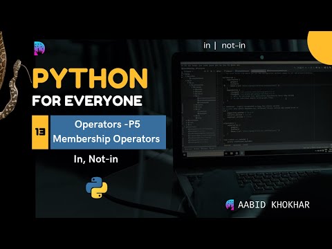 Python Membership Operators | Python for Everyone - Ep 13