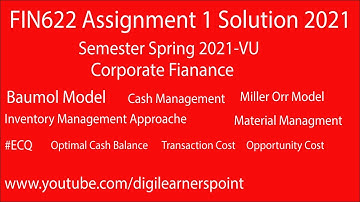 FIN622 Assignment 1 Solution 2021 Semester-Spring 2021-VU-Corporate Finance