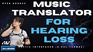 Haptic Music Translator for Hearing Loss | KU Leuven