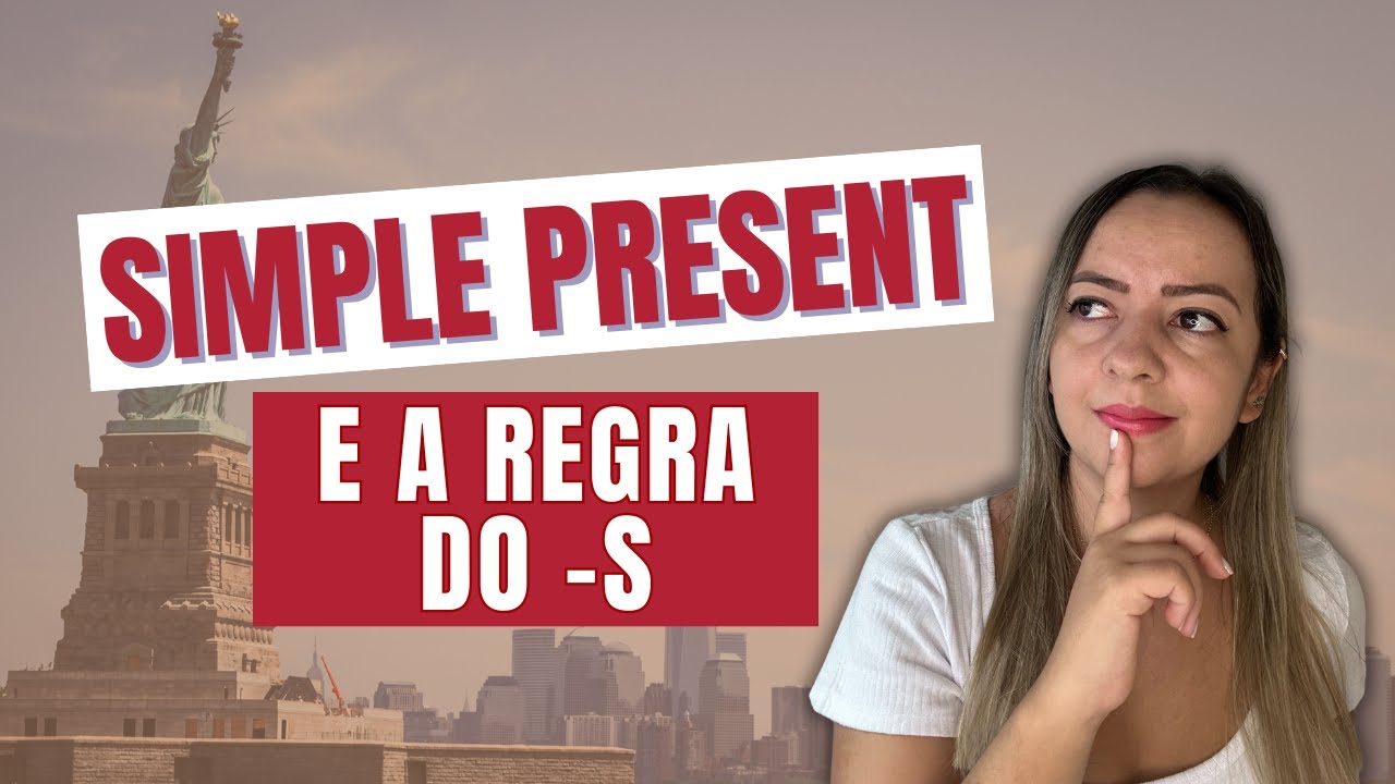 PRESENTE AFIRMATIVO em inglês
