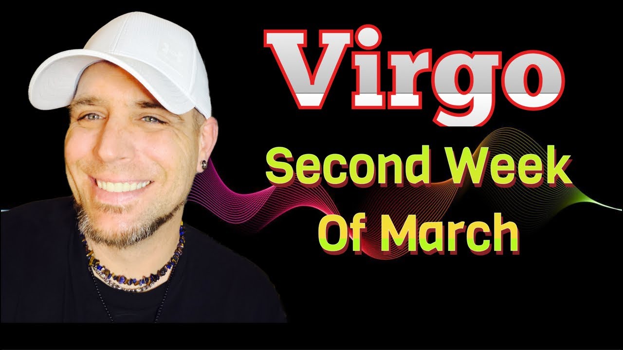 Virgo | They’re Showing Their True Colors | March Week 2