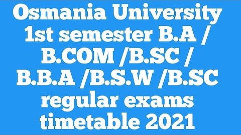 Degree 1st semester exams timetable 2021 August||osmania University 1st semester exams timetable2021