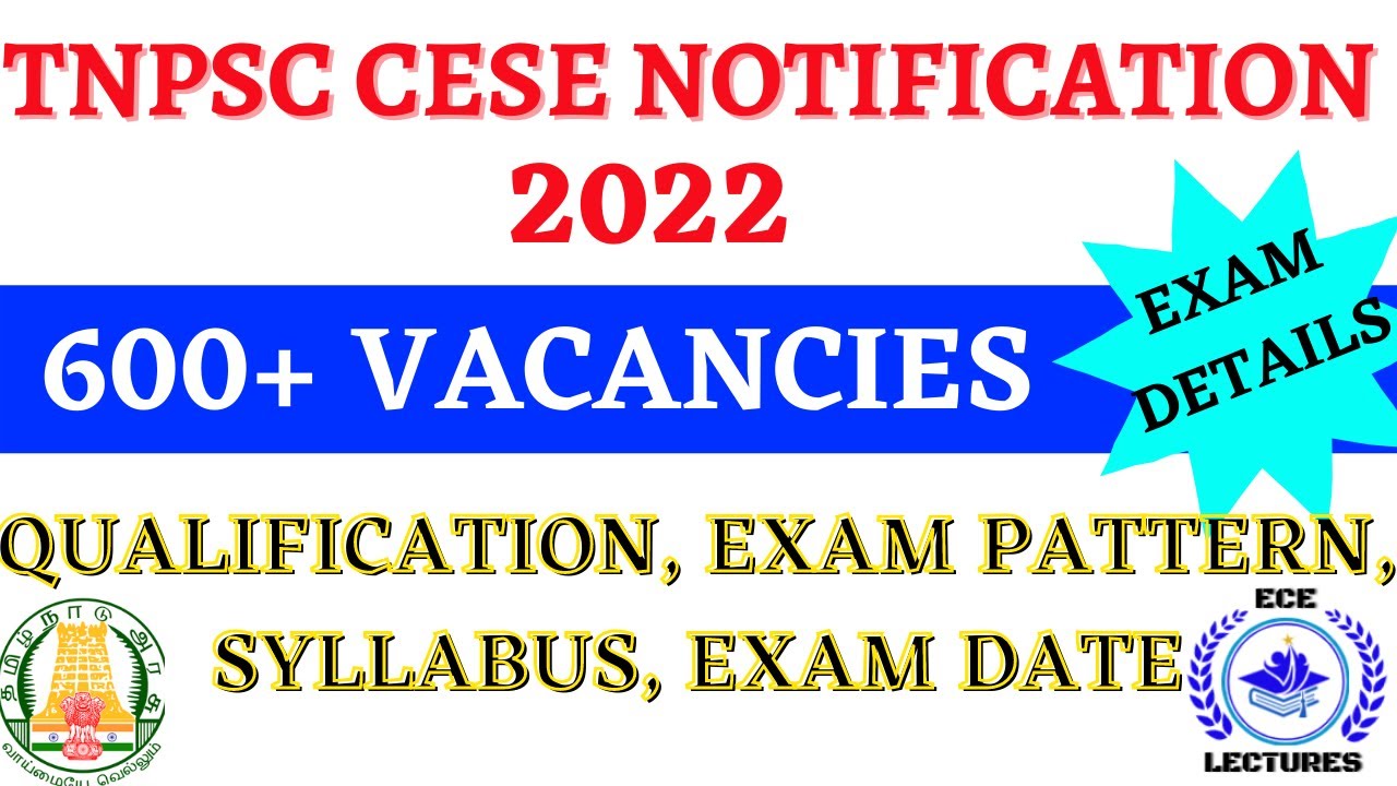 TNPSC CESE AE 2022 - A COMPLETE GUIDANCE | VACANCIES | ELIGIBILITY | EXAM PATTERN | EXAM DATE