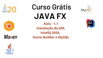 Aula - 1.1    Instalação do JDK, IntelliJ IDEA, Scene Builder e MySQL