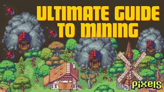 PIXELS︱ULTIMATE GUIDE TO MINING︱DRILL︱IRONITE︱CLAY︱SALT BLOCK︱VOIDTONIUM