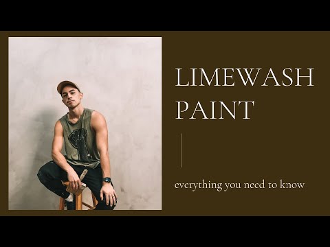 Everything You Need to Know: Limewash Paint - A Beginner's Guide + DIY Tutorial for Interior Walls