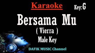 Bersamamu (Karaoke) Vierra Nada Pria /Cowok /Male key G
