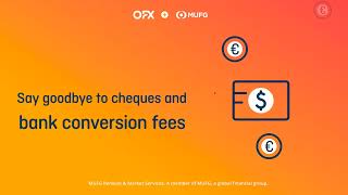 Simplify the way you receive dividends and entitlements with MUFG Corporate Markets and OFX