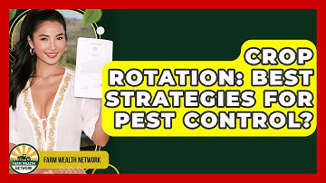 Crop Rotation: Best Strategies For Pest Control? - Farm Wealth Network