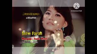 Mengapa Tiada Maaf Silvi Farah
