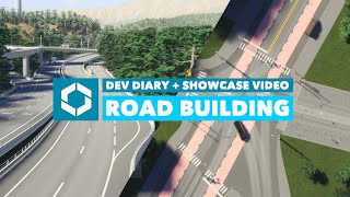 The ROAD BUILDING Dev Diary makes you want to play Cities Skylines 2 now!