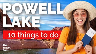 TOP 10 Things to do in Lake Powell, Arizona, USA 2023!