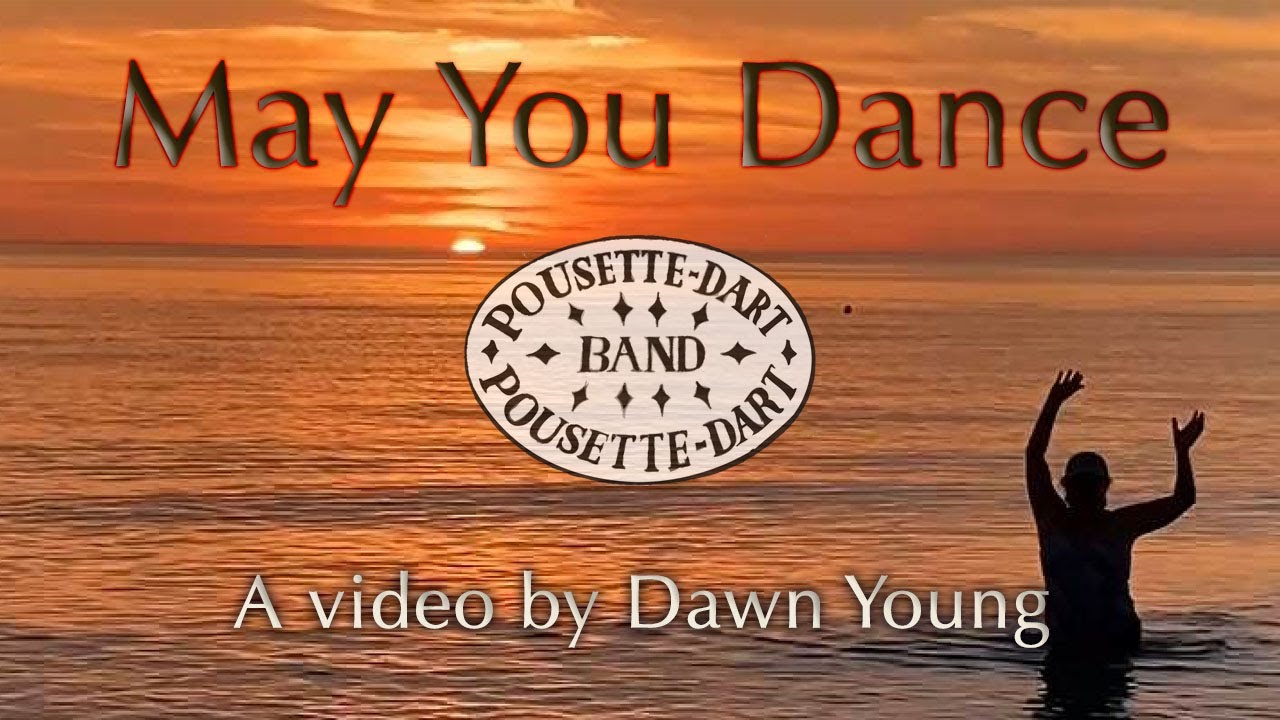 Watch May You Dance - Pousette-Dart Band on YouTube Watch May You Dance - Pousette-Dart Band on YouTube
