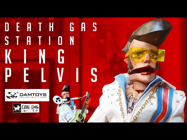 DAMTOYS X COAL DOG - Death Gas Station King Pelvis Review