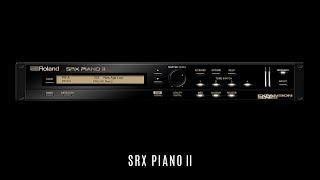 SRX PIANO II • Roland Cloud • 15 Selected Factory Presets • Piano VST • Sounds Patches • No Talking