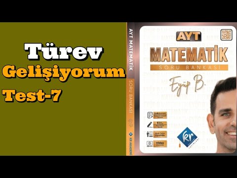 Türev Gelişiyorum Test-7| Türevin Geometrik Yorumu| Eyüp B. Ayt Matematik Çözümleri