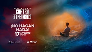 Turno Noche  - No Hagan Nada  - Revival Week Contra Corriente