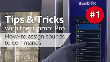 Tips &Tricks #1: How-to assign sounds to commands on the iCombi Pro | RATIONAL