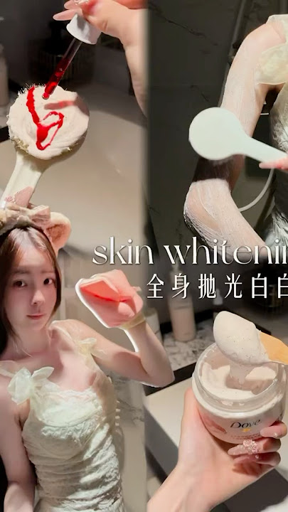 Chinese body Whitening secret✨ #chinese #skincare #bodycare #asmr #beauty #selfcare #glassskin #fyp