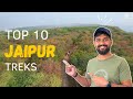 Top 10 treks in jaipur  popular places in jaipur  jaipur tourist places