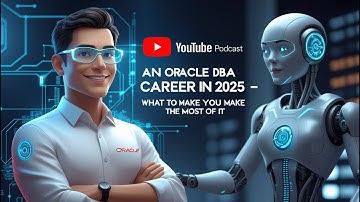 Oracle DBA Podcast: Career Growth, Cloud, & AI in 2025!| Expert Podcast 🎙️-  Episode-01