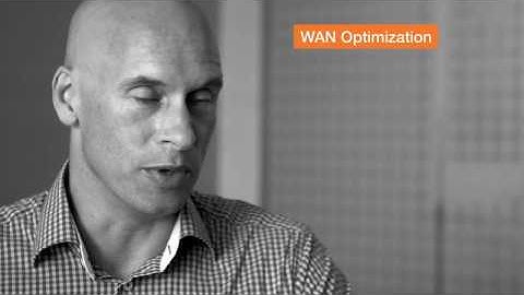 WAN Optimization - LAN-like performance across the WAN network