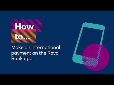 How to make an international payment on the Royal Bank app | Royal Bank
