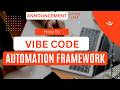 Vibe Coding in Test Automation: Smart Shortcut or Silent Risk? 🤖 AI Frameworks Explained