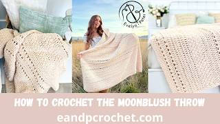 How To Crochet A Plush Blanket- The Moonblush Throw