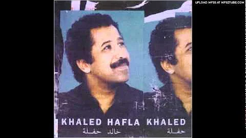 Cheb Khaled - Ragda (( Hafla ))