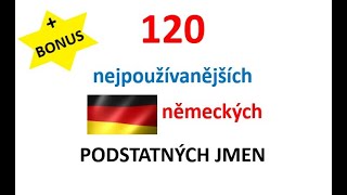 👉120 nejpoužívanějších německých podstatných jmen + BONUS 💁‍♀️Nejčastěji používaná slova v němčině!