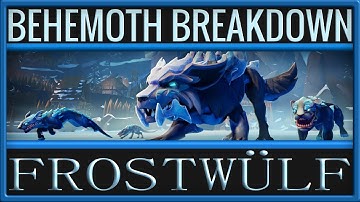 Dauntless Behemoth Breakdown: Frostwulf
