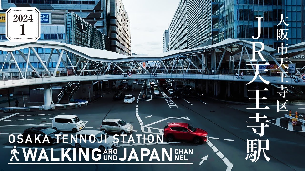 【4K/大阪散歩】大阪市天王寺区「JR天王寺駅」を街歩き Walking around Tennoji Station,Osaka,Japan,2024