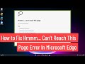 How to Fix Hmm We Can't Reach This Page Error In Microsoft Edge