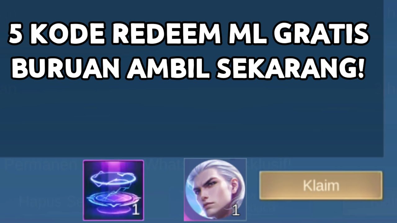 BURUAN! 5 KODE REDEEM ML TERBARU KODE REDEEM MOBILE LEGENDS HARI INI ...