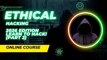 Ethical Hacking 2026 Edition - Learn to Hack! (Part 2)